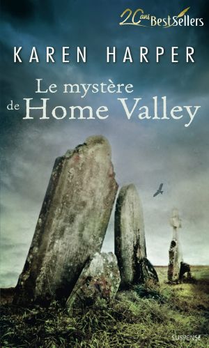 [Home Valley 02] • Le Mystère De Home Valley